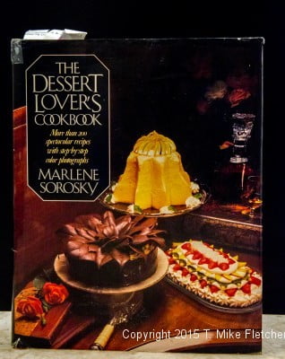 The Dessert Lover's Cookbook