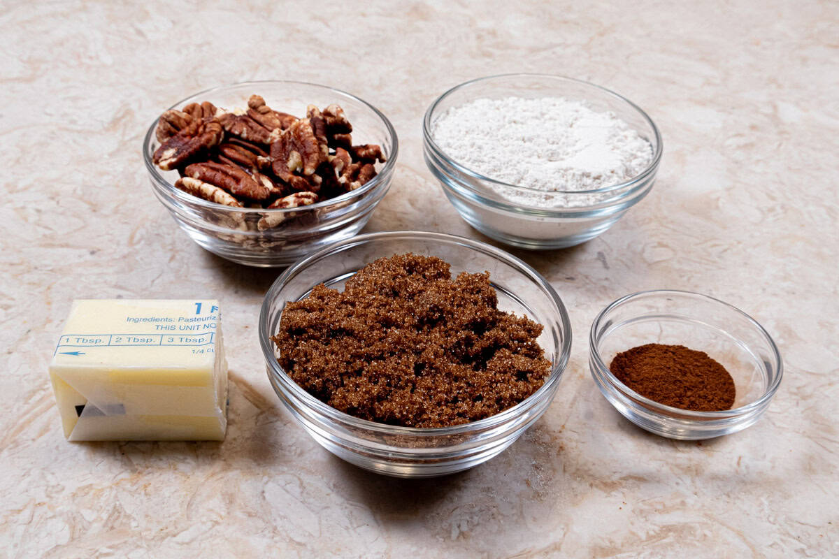 The ingredients for the pecan streusel include pecan, all-purpose flour, unsalted butter, brown suar and cinnamon. 